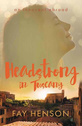 Cover image for Headstrong in Tuscany