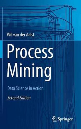 Cover image for Process Mining: Data Science in Action