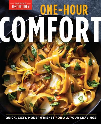 One-Hour Comfort: 170 Recipes Food to Satisfy Body and Soul