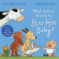 Cover image for What Shall We Do With The Boo-Hoo Baby?