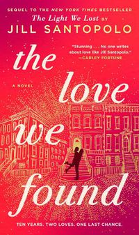 Cover image for The Love We Found