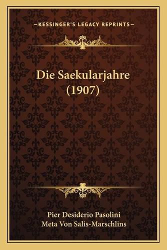 Cover image for Die Saekularjahre (1907)