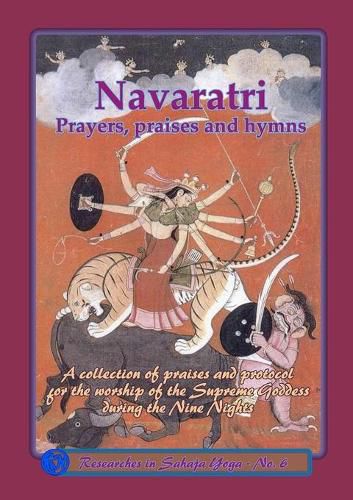 Cover image for Navaratri: Prayers, Praises and Hymns