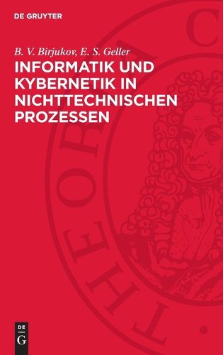 Cover image for Informatik Und Kybernetik in Nichttechnischen Prozessen