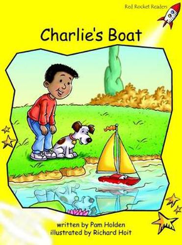 Cover image for Red Rocket Readers: Early Level 2 Fiction Set B: Charlie's Boat