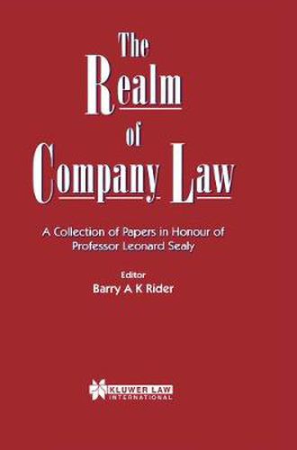 Cover image for The Realm of Company Law: A Collection of Papers in Honour of Professor Leonard Sealy