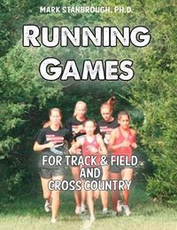 Cover image for Running Games for Track & Field and Cross Country