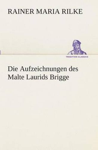 Cover image for Die Aufzeichnungen des Malte Laurids Brigge