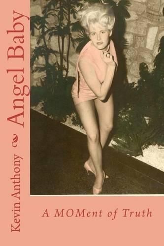 Cover image for Angel Baby: A MOMent of Truth