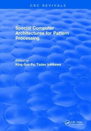 Cover image for Special Computer Architectures for Pattern Processing