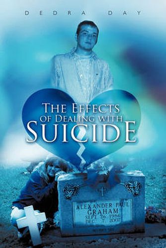 Cover image for The Effects of Dealing with Suicide