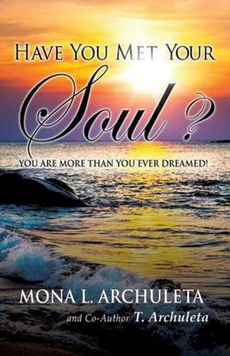Cover image for Have You Met Your Soul?