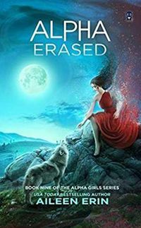 Cover image for Alpha Erased