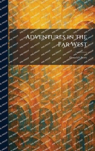 Cover image for Adventures in the Far West