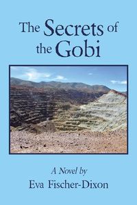 Cover image for The Secrets of the Gobi