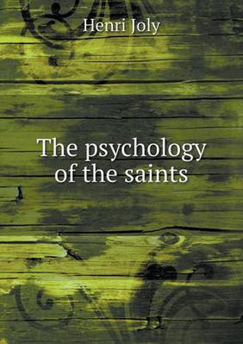 Cover image for The psychology of the saints