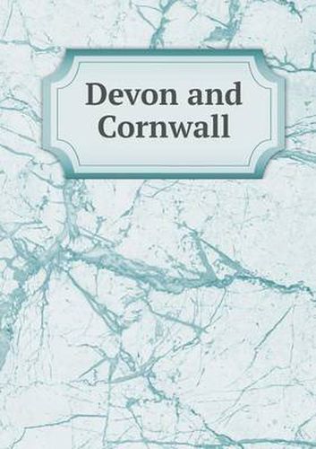 Devon and Cornwall