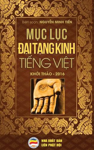 M&#7909;c l&#7909;c &#272;&#7841;i T&#7841;ng Kinh Ti&#7871;ng Vi&#7879;t: B&#7843;n in n&#259;m 2019