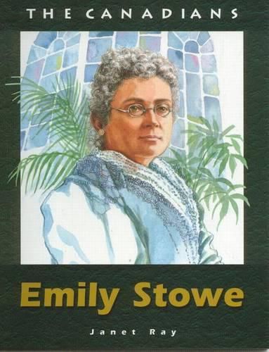 Cover image for The Canadians Emily Stowe