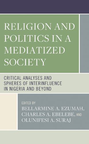 Cover image for Religion and Politics in a Mediatized Society