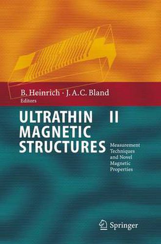 Cover image for Ultrathin Magnetic Structures II: Measurement Techniques and Novel Magnetic Properties