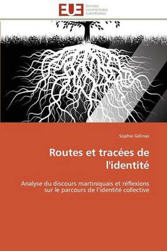 Cover image for Routes Et Trac es de l'Identit