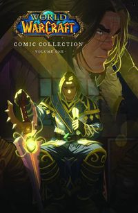 Cover image for The World of Warcraft: Comic Collection: Volume One