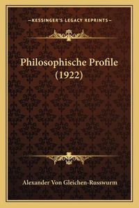 Cover image for Philosophische Profile (1922)