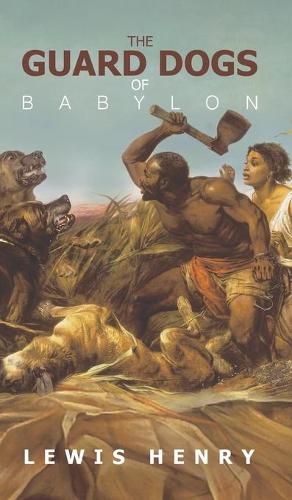 Cover image for The Guard Dogs of Babylon