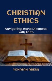 Cover image for Christian Ethics