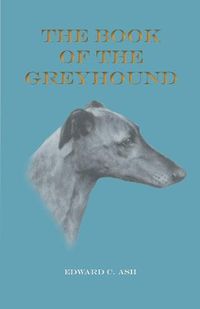 Cover image for The Book of the Greyhound