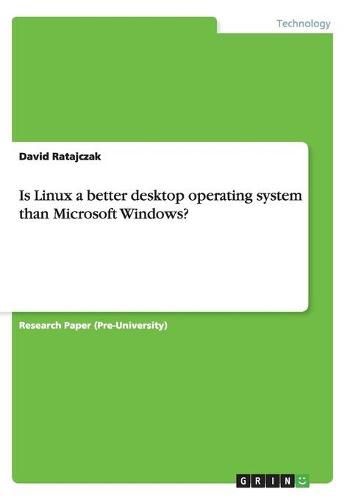 Cover image for Is Linux a better desktop operating system than Microsoft Windows?