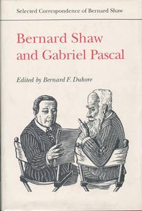 Cover image for Bernard Shaw and Gabriel Pascal
