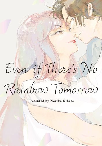 Cover image for May Tomorrow Bring Rainbows