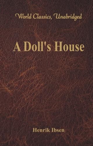 Cover image for A Doll's House: (World Classics, Unabridged)