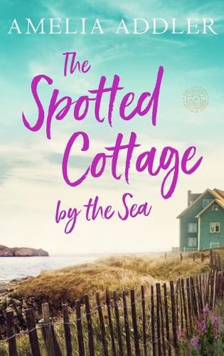 Cover image for The Spotted Cottage by the Sea