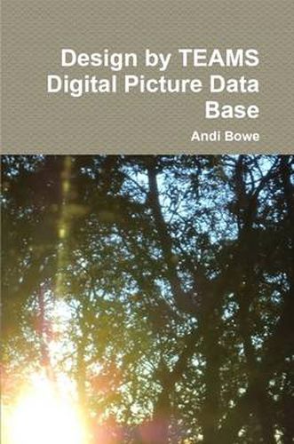 Cover image for Design by Teams Digital Picture Data Base