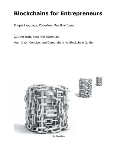 Cover image for Blockchains for Entrepreneurs
