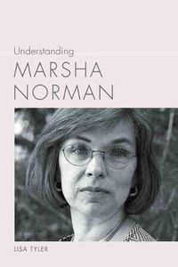 Cover image for Understanding Marsha Norman