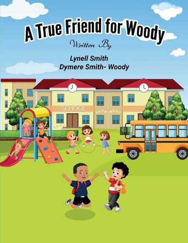 Cover image for A True Friend for Woody