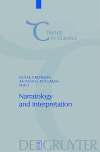 Cover image for Narratology and Interpretation: The Content of Narrative Form in Ancient Literature