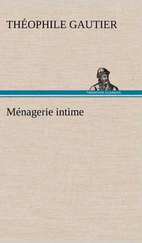 Cover image for Menagerie intime