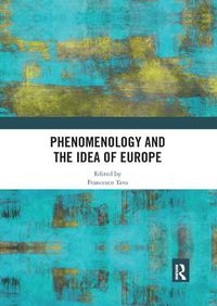 Cover image for Phenomenology and the Idea of Europe