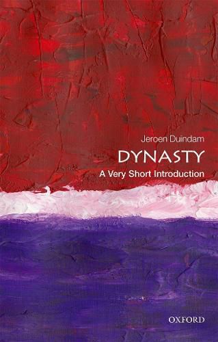 Cover image for Dynasty: A Very Short Introduction