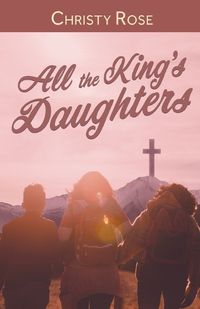 Cover image for All the King's Daughters