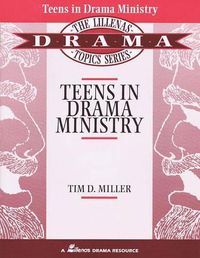 Cover image for Teens in Drama Ministry