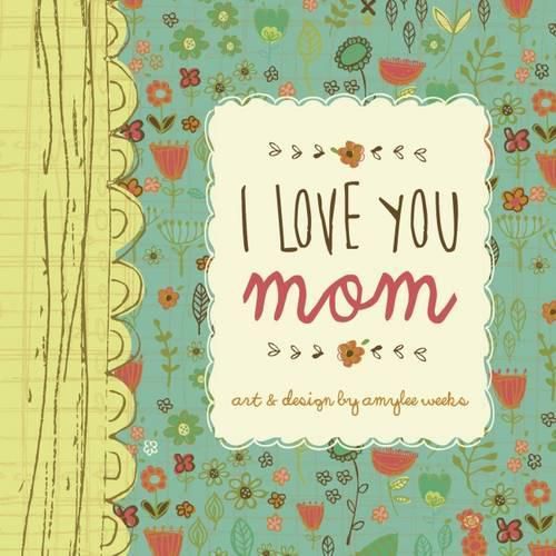 Cover image for I Love You Mom
