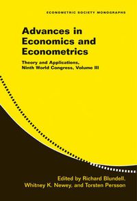 Cover image for Advances in Economics and Econometrics: Volume 3: Theory and Applications, Ninth World Congress