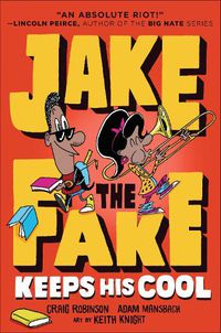 Cover image for Jake the Fake Keeps His Cool