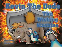 Cover image for Kevin the Dodo in The Wishing Machine